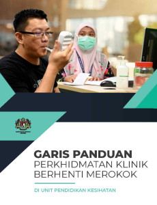 Garis Panduan Perkhidmatan Klinik Berhenti Merokok